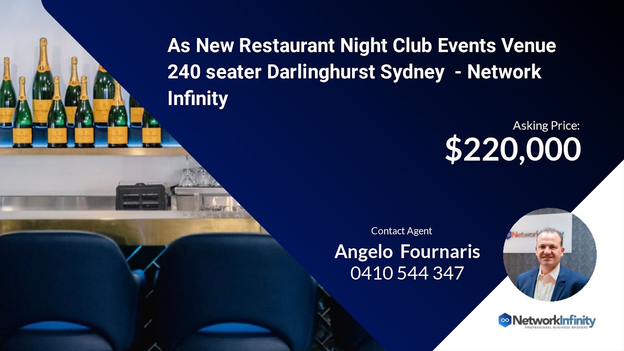 As New Restaurant Night Club Events Venue 240 seater Darlinghurst Sydney  - Network Infinity