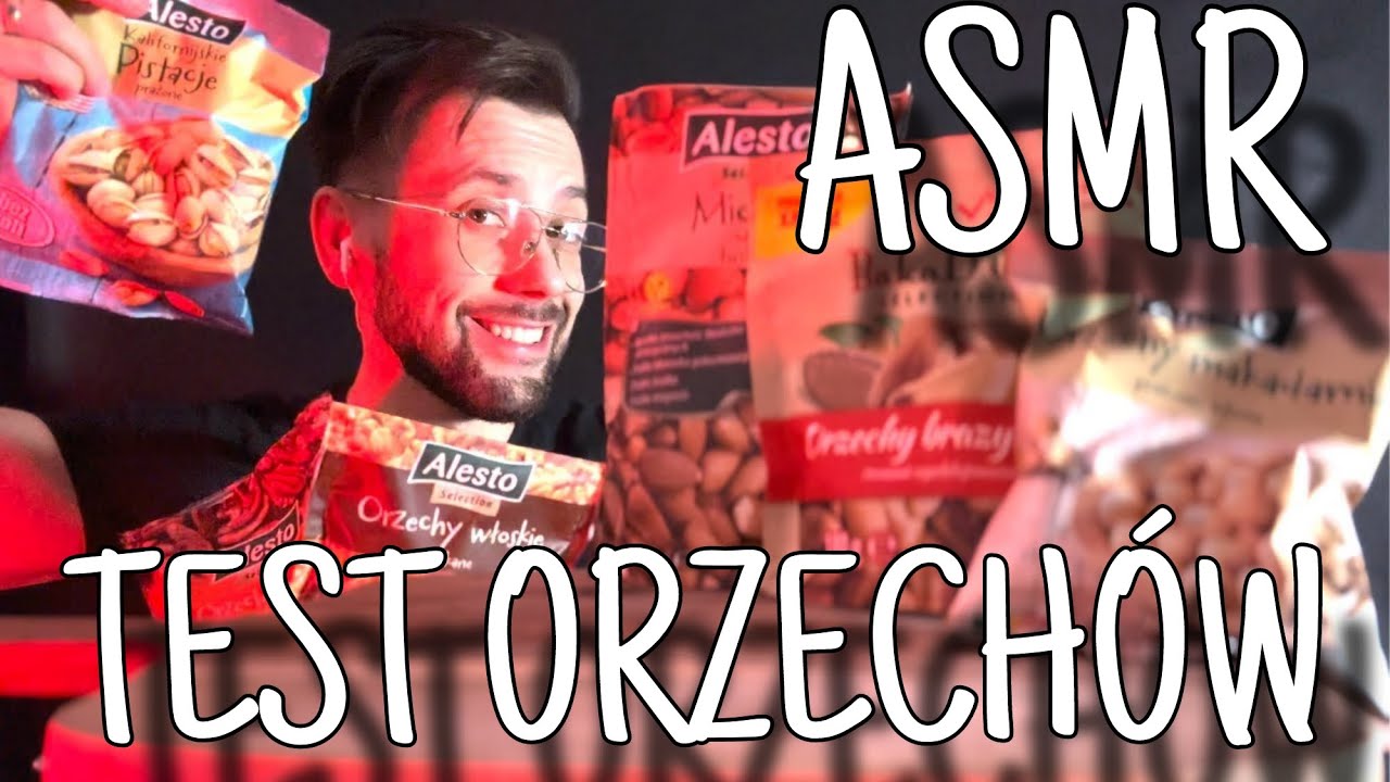 WIELKI TEST ORZECHÓW! | MUKBANG | ASMR po polsku