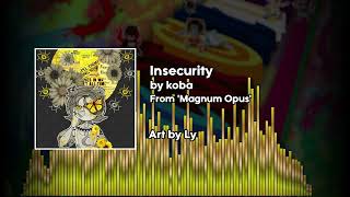 Insecurity | Vast Error: Magnum Opus