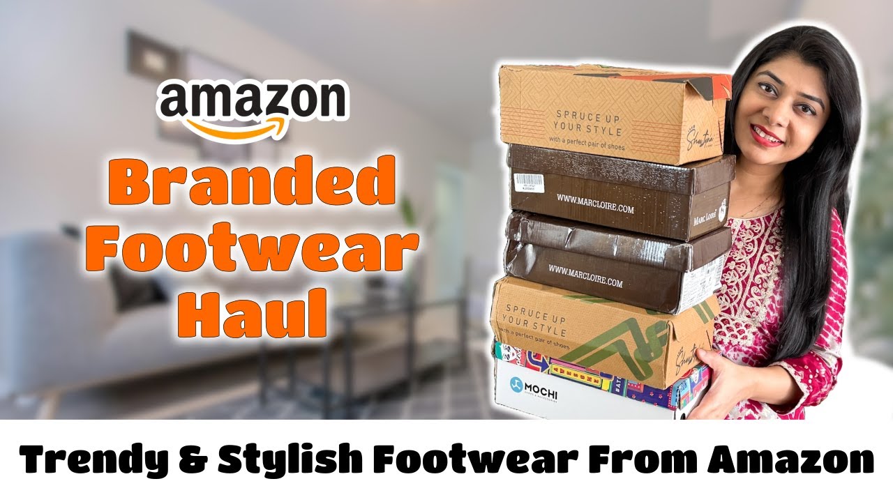 Branded Footwear Haul | Trendy & Stylish Footwear From Amazon | Shoes & Sandals