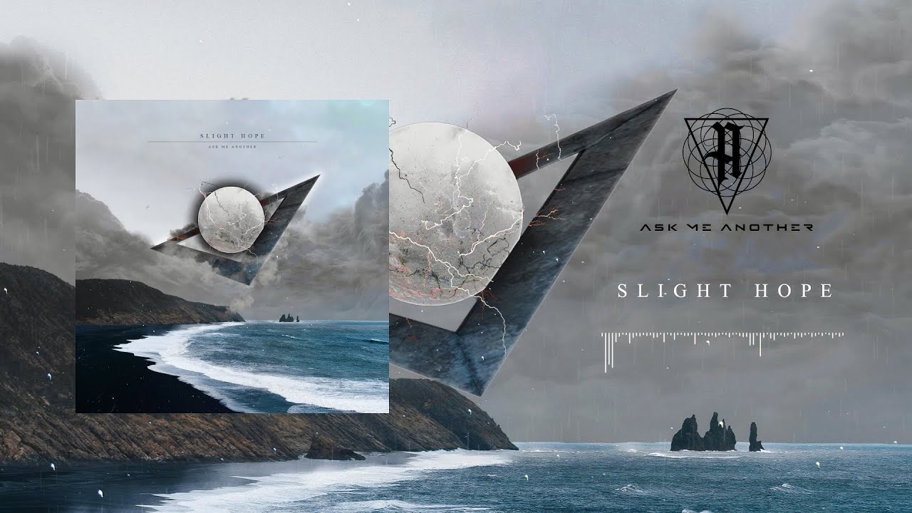 ASK ME ANOTHER - Slight Hope