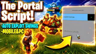 The Portal [MMORPG] Script - (FREE KEY) Auto Exploit Swings