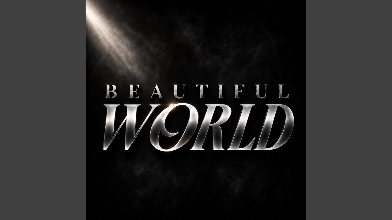 Beautiful World - YouTube