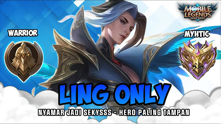 Namatin Mobile Legends Tapi Ling Only