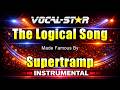 The Logical Song - Supertramp KARAOKE Without Backing Vocals