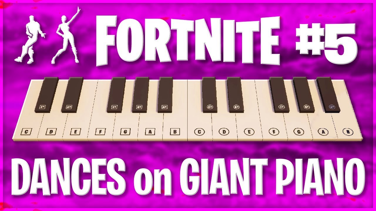 ♪ FORTNITE DANCES played on GIANT FORTNITE PIANO (Part 5) ♪