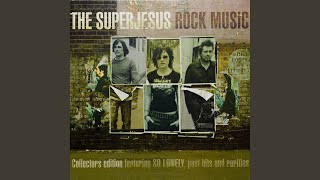 Watch Superjesus Everybody Calls Me Lonely video