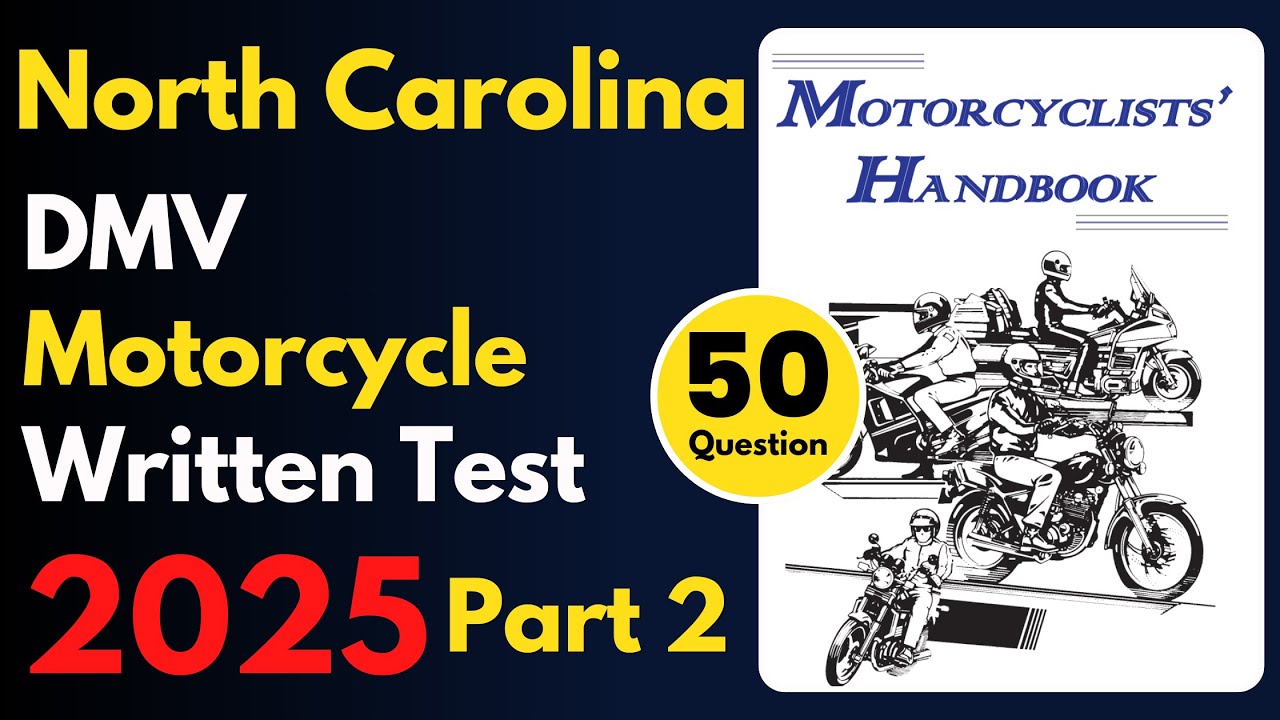 North Carolina Motorcycle Written Practice Test | Part 2 | DMV Motorcycle Written Practice Test