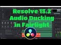 Resolve 152  audio ducking fairlight