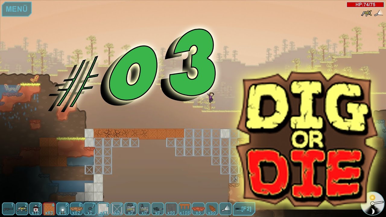 Let´s Play Dig or Die #03 - erster Unterschlupf - Gameplay Deutsch/German [Full HD]