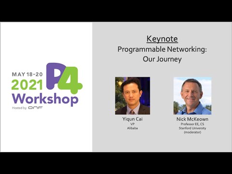 KEYNOTE - Programmable Networking: Our Journey - Yiqun Cai, Alibaba