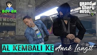Al Kembali Ke Anak Langit  Gta 5 Mod Indonesia