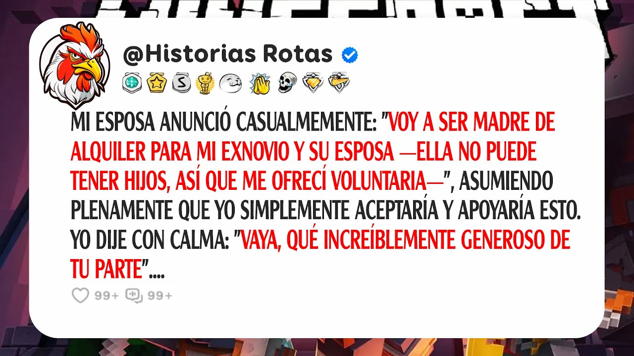 Mi Esposa Se Ofreció Como Madre Sustituta De Su Ex. Le Dije: 