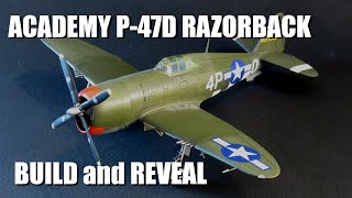 1/72 Academy P-47D Razorback ~ build and reveal