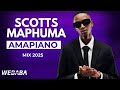 Scotts Maphuma Amapiano Mix 2025 Dj Webaba