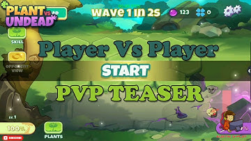 Player VS Player Teaser | PVP Latest Update | Plants Vs Undead