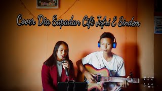 Lagu Dayak Kalteng Dia Sapadan Cipt Jefri E Sindem Cover By Vivi & Jeki Guitara