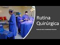 Rutina Quirúrgica