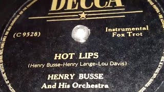 Henry Busse & His Orchestra - Hot Lips (1934)