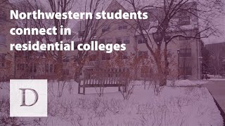 Northwestern students connect in residential colleges