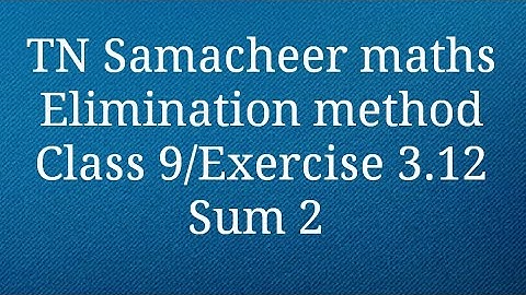 Sum 2 Exercise 3.12 Class 9 Algebra Tamilnadu Samacheer maths Nithyaganesh Maths