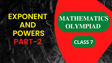 INDICES | Exponent and powers | Part 02 | Class 7 |  Mathematics Olympiad