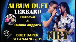 Rahma & Harnawa ALBUM DUET BAPER TERBARU 2019