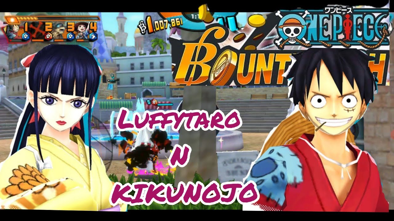 Luffytaro & Kikunujo SS League one piece bounty rush kikunojo 