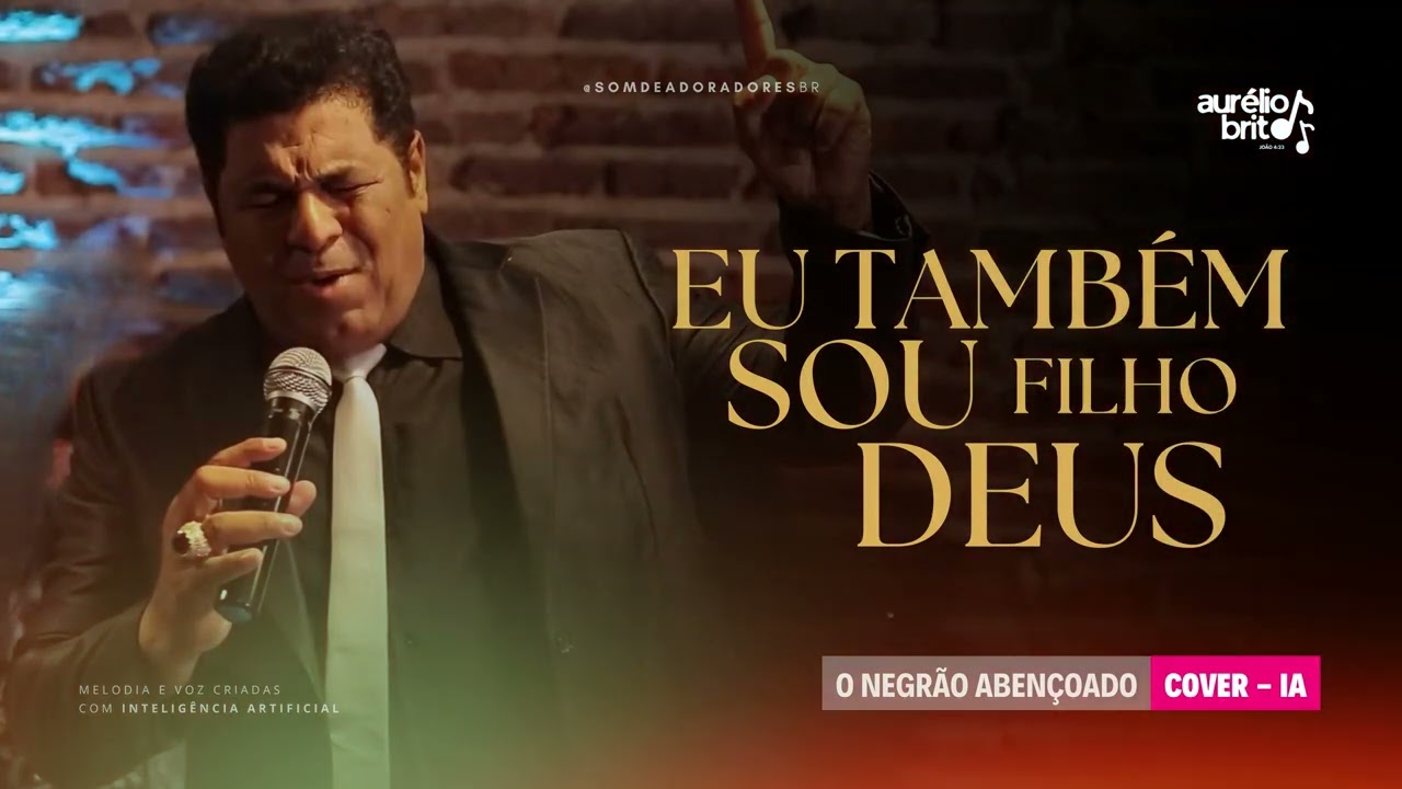 💥 “Eu Também Sou Filho de Deus” — Louvor Profundo Que Fortalece a Sua Fé!