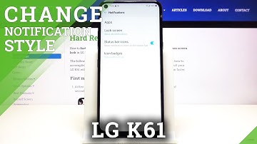 How to Manage Notifications in LG K61 – Notifications Settings