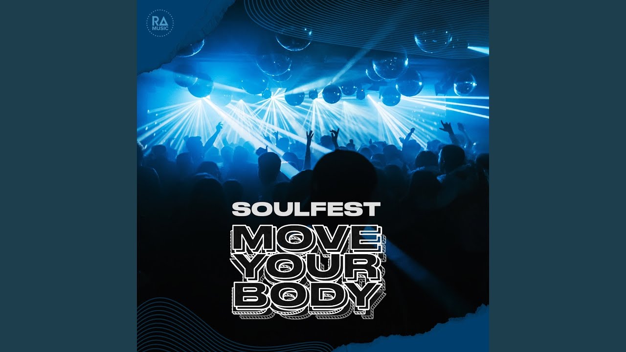 Move Your Body