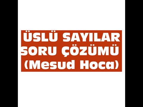 TYT, KPSS, DGS, ALES- ÜSLÜ SAYILAR SORU ÇÖZÜMÜ