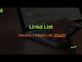 Doubly Linked List Explained | Part1 | Insert Front, Back &After(بالتفصيل)#programmingbasics#برمجة