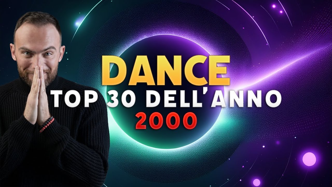 DANCE 2000 ANNO - TOP 30 DEI DISCHI PIù VENDUTI IN ITALIA