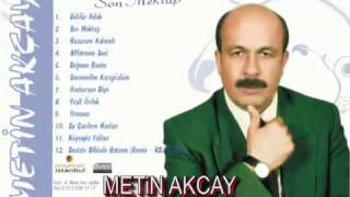 Metin Akcay Yeni Albüm 2010 Su Cavdirin Hanlari Yeni Albüm Güldür Felek Son Mektup