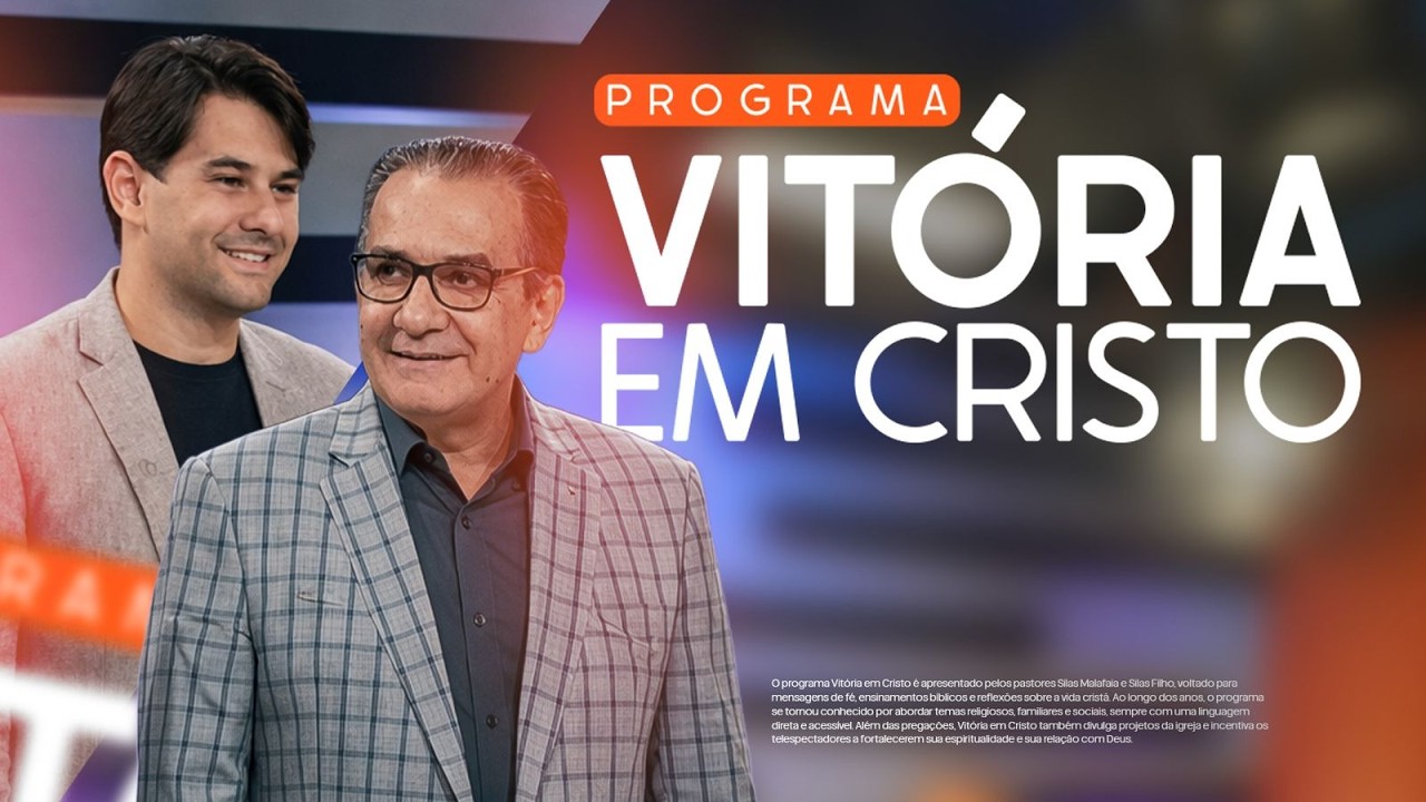 PROGRAMA VITÓRIA EM CRISTO | 11.07.26