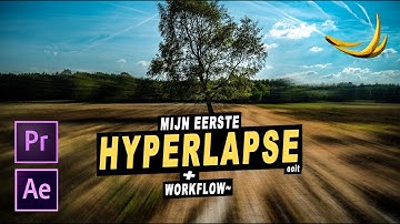 Mijn eerste HYPERLAPSE + EDIT WORKFLOW