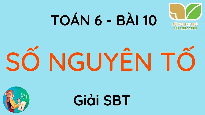 Bai tap toán lớp 6 bài 36 trang 10 năm 2024