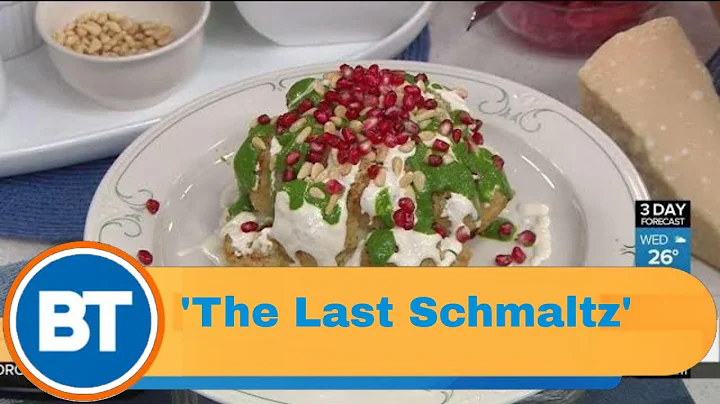 Mouthwatering recipes from 'The Last Schmaltz'