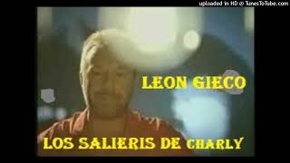 Leon Gieco - Los Salieris de Charly (Fine Young Mix)