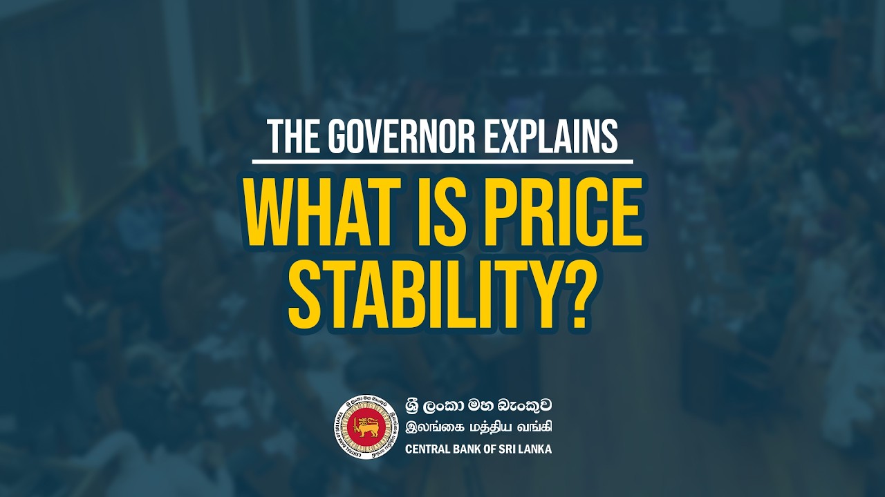 The Governor Explains: What is Price Stability ?