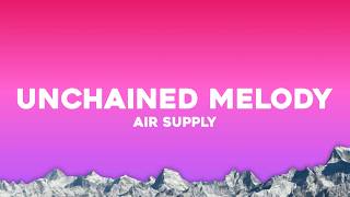 Air Supply - Unchained Melody (Lyrics)