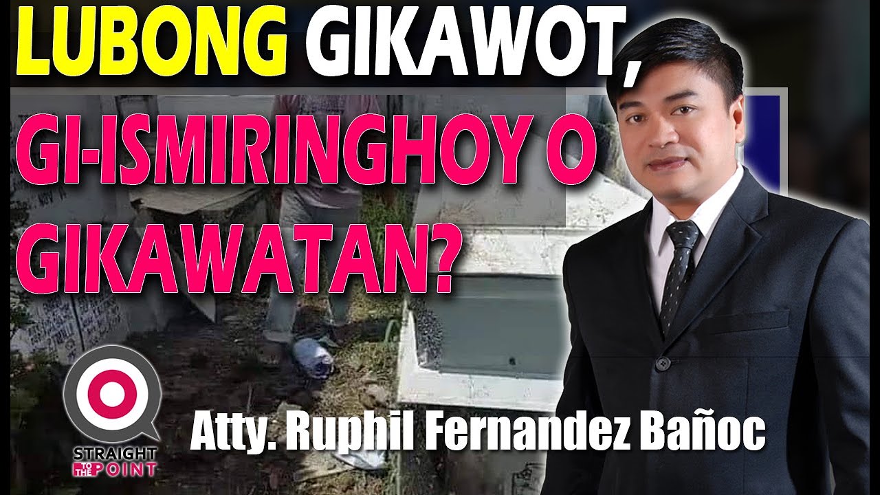 LUBONG GIKAWOT,  GI-ISMIRINGHOY o GI-KAWATAN?