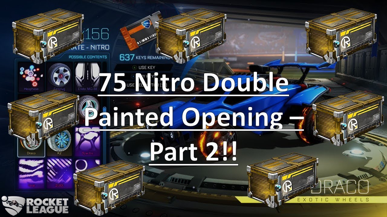 75 Nitro Double Painted Crate Opening - Part 2 (Rocket League)