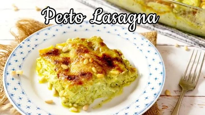 Pesto Lasagna with Béchamel | Easy Vegetarian Lasagna (No Tomato, No Meat)