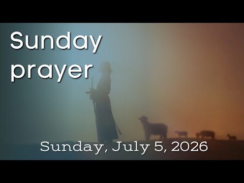 Sunday Prayer: Better is one day in your courts! Sunday, July 5, 2026. Psalms chapter 84, verse 10