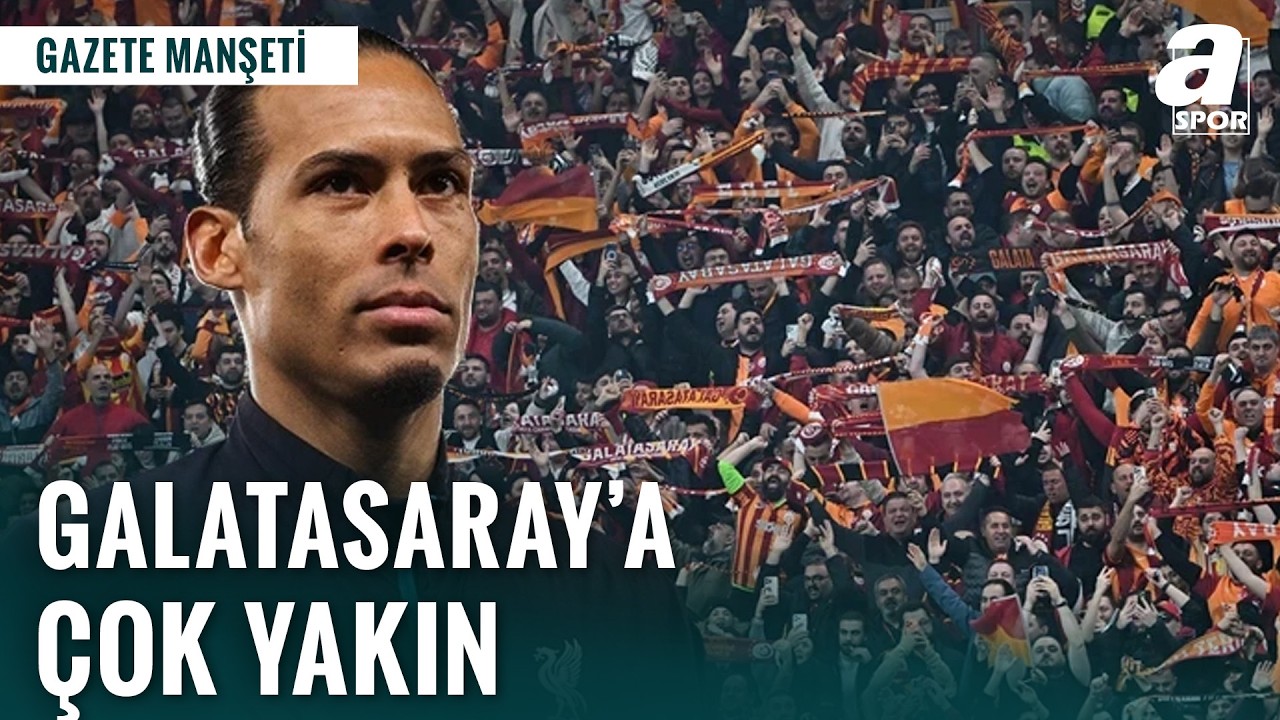 ⁣Van Dijk Çok Yakın! Can Uzun Galatsaray'a Evet Dedi!