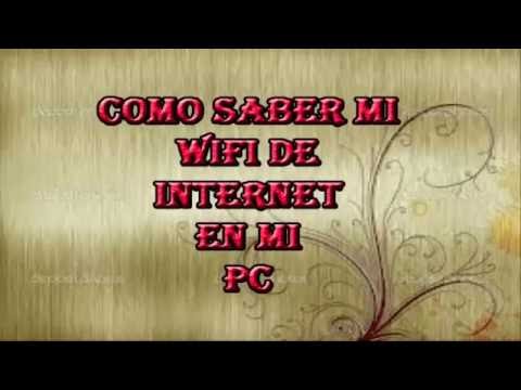 Como Averiguar Mi Clave Wifi Desde Mi Pc