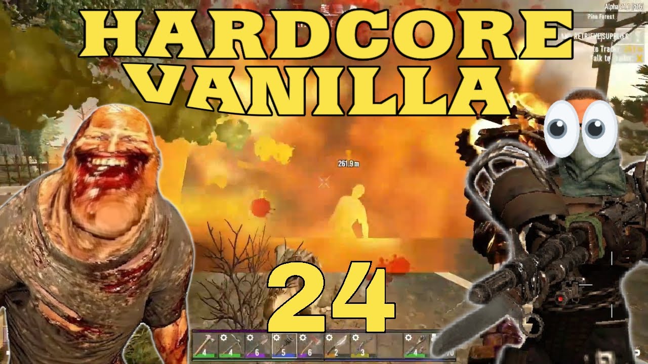 7 Dies To Day Hardcore Vanilla Ep 24 (A21) YouTube