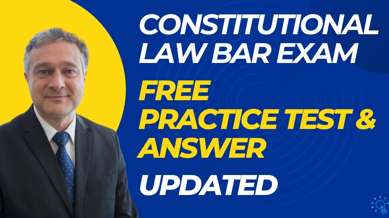 Constitutional Law Bar Exam Practice Test YouTube